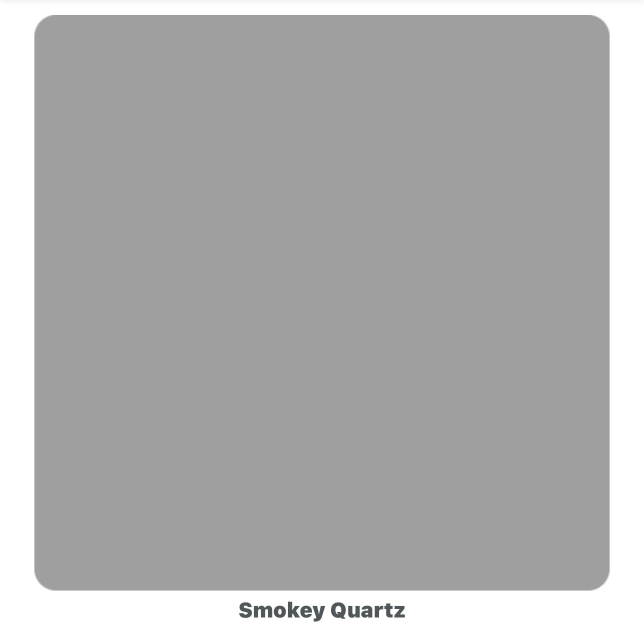 Colour - Smokey Quartz (OHE)